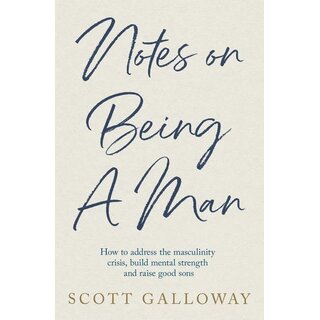 Notes on Being a Man