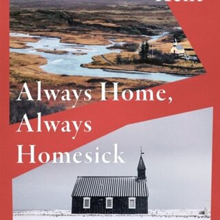 Always Home, Always Homesick