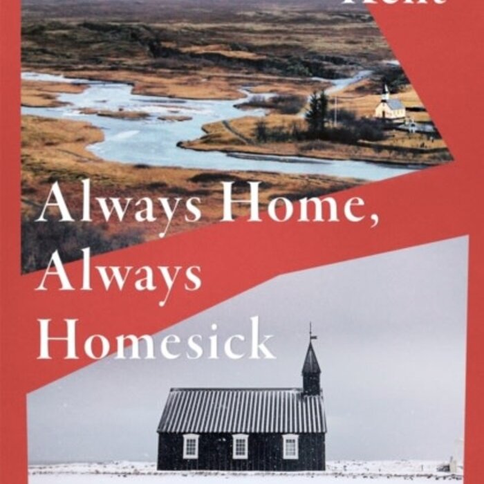 Always Home, Always Homesick
