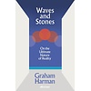 Waves and Stones : On the Ultimate Nature of Reality