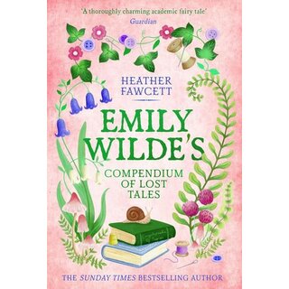 Emily Wilde's Compendium of Lost Tales (Emily Wilde 3)