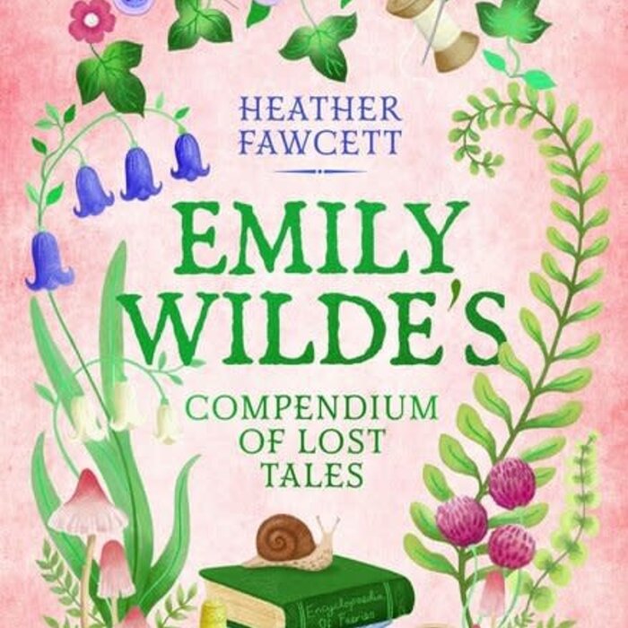 Emily Wilde's Compendium of Lost Tales (Emily Wilde 3)