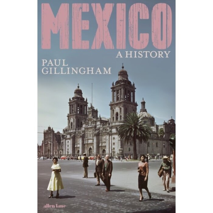 Mexico: A History