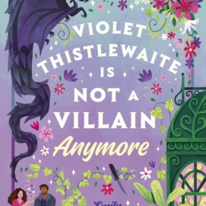 Violet Thistlewaite is Not a Villain Anymore