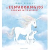 De eenhoorngids voor wie in ze gelooft