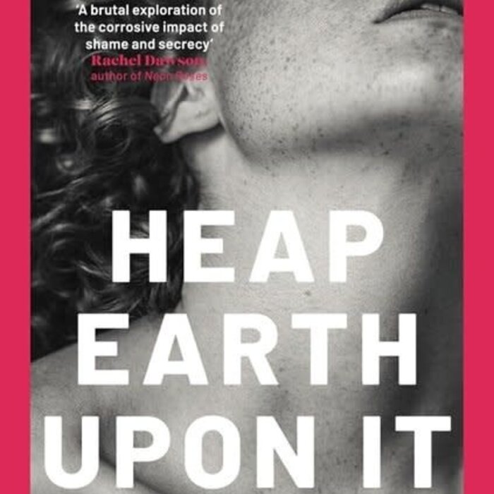 Heap Earth Upon It