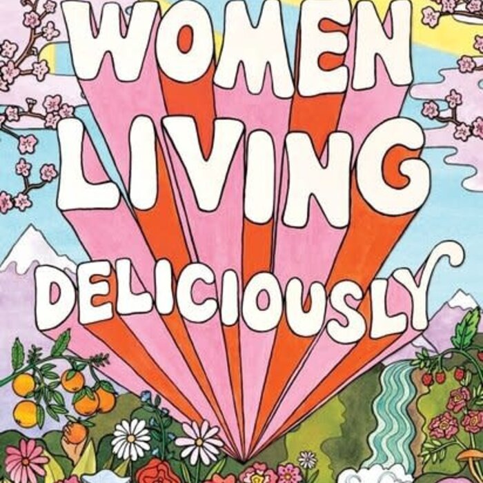 Florence Given Women Living Deliciously