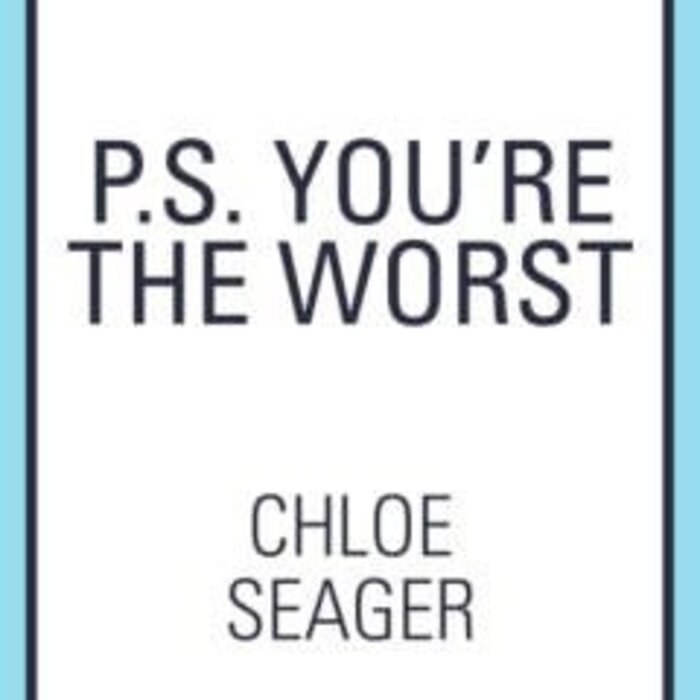 P.S. You’re the Worst