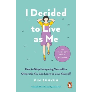 I Decided to Live as Me