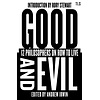 Good and Evil : 12 Philosophers on How to Live