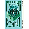 Freezing Point (Faber Editions)