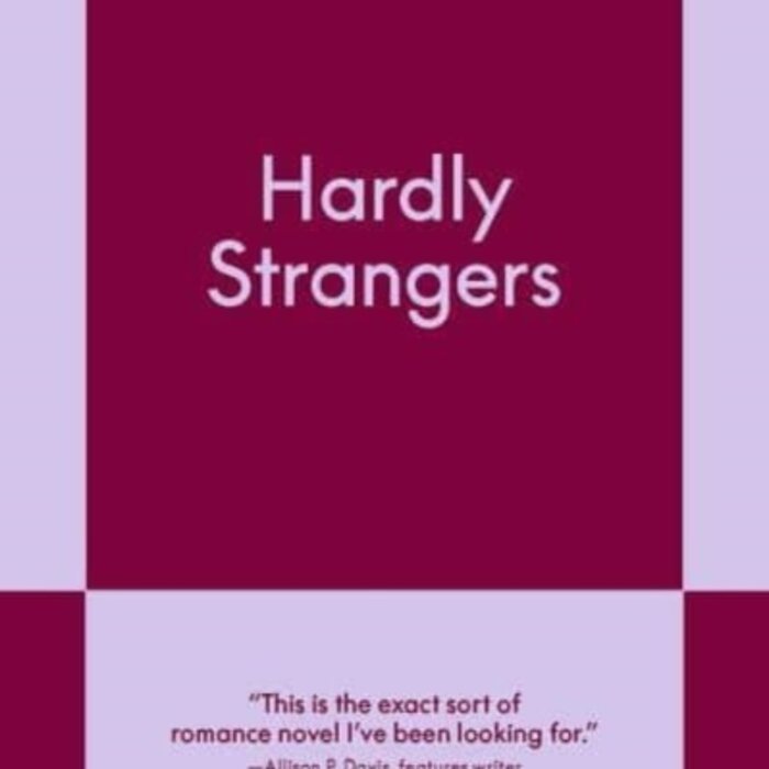 Hardly Strangers