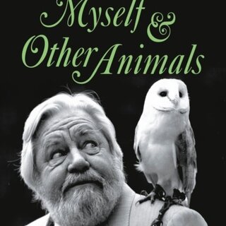 Myself and Other Animals