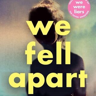 E. Lockhart We fell apart