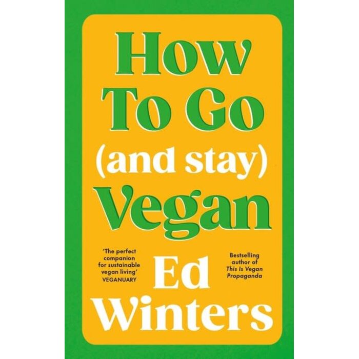 How to Go (and Stay) Vegan