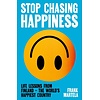 Stop Chasing Happiness : Life Lessons from Finland – The World's Happiest Country