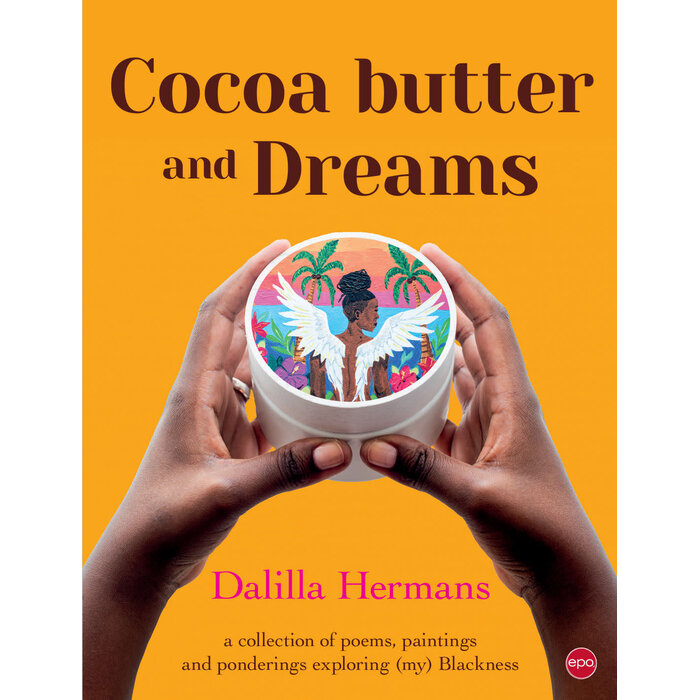 Dalilla Hermans Cocoa Butter and Dreams