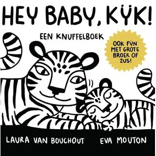 Laura van Bouchout Hey Baby, kijk!