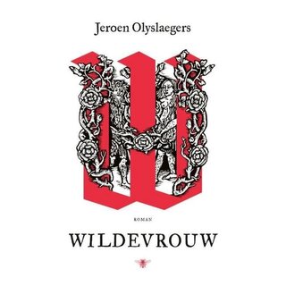 Jeroen Olyslaegers Wildevrouw