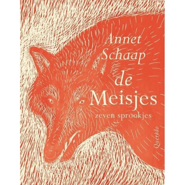Annet Schaap De meisjes: Zeven sprookjes