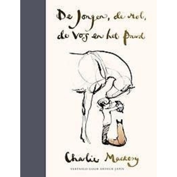 Charlie Mackesy De jongen, de mol, de vos en het paard