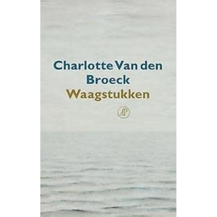 Charlotte Van den Broeck Waagstukken