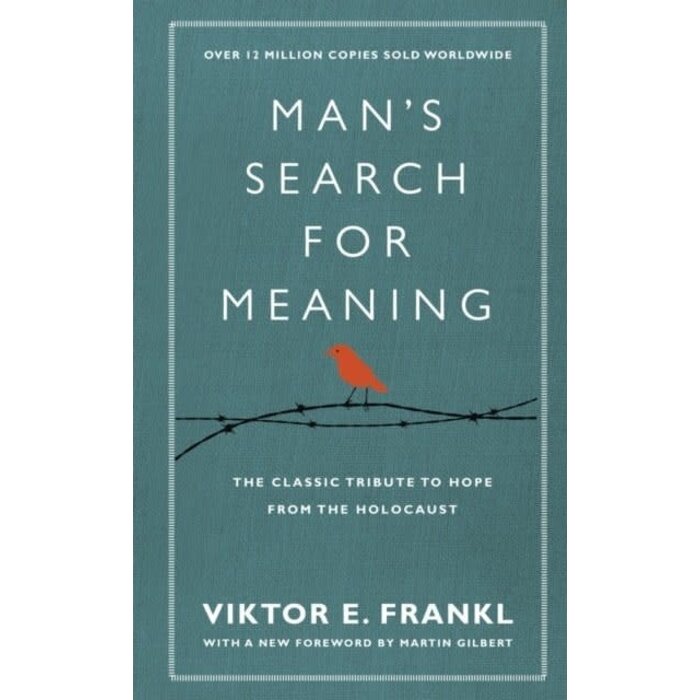 Man's Search For Meaning