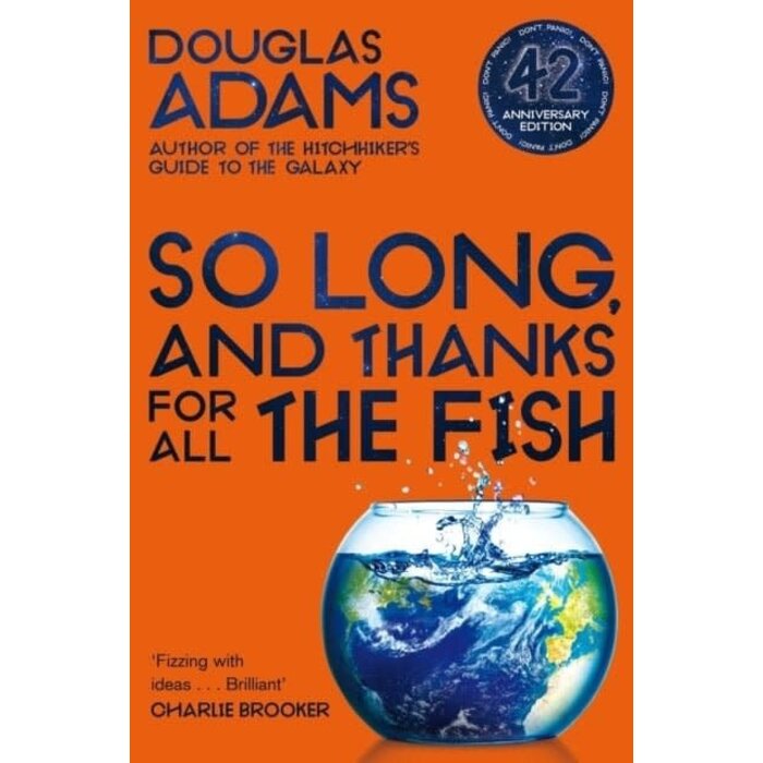 Douglas Adams So Long and Thanks for All the Fish