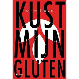 Bart Verhoeven Kust mijn gluten