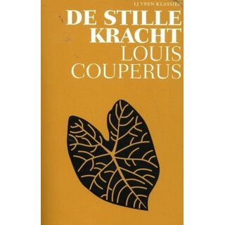 Louis Couperus De stille kracht