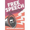 Free Speech: A Global History From Socrates to Social Media
