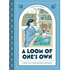 A Loom of One's Own: Craft for Book Lovers