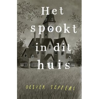 Het spookt in dit huis