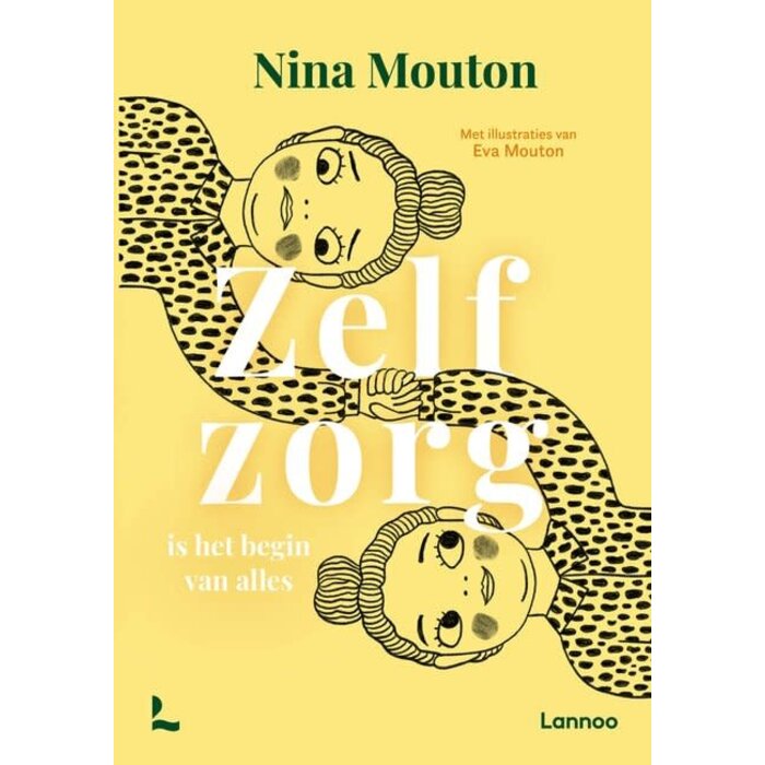 Zelfzorg: is het begin van alles