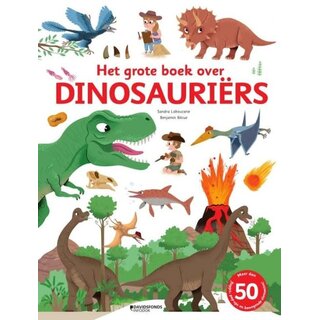 Het grote boek over dinosauriërs