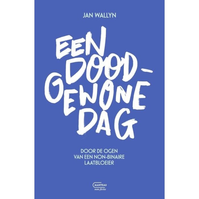 Een doodgewone dag: Door de ogen van een non-binaire laatbloeier
