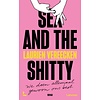 Sex and the Shitty