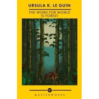 The Word for World is Forest