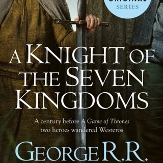 A Knight of the Seven Kingdoms