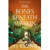 The Bones Beneath My Skin