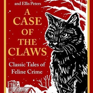 A Case of the Claws : Classic Tales of Feline Crime