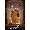 A Archive of Romance Deluxe Illustrated Edition