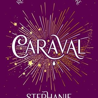 Stephanie Garber Caraval