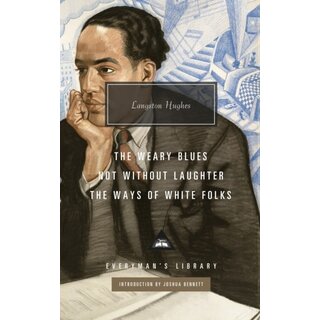 Not Without Laughter, The Ways of White Folks, The Weary Blues