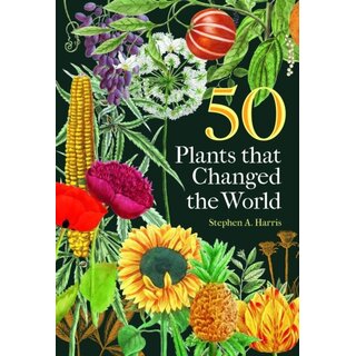 50 Plants that Changed the World