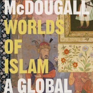Worlds of Islam