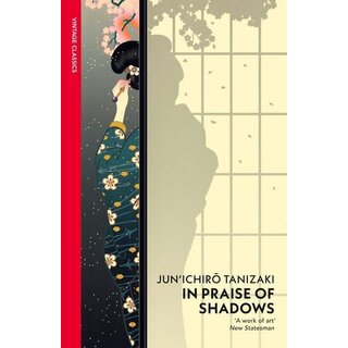 In Praise of Shadows