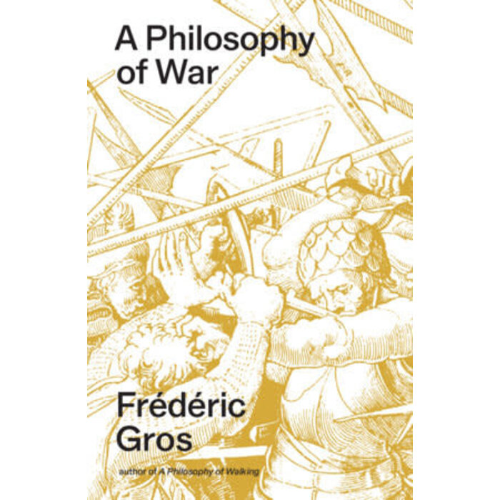 A Philosophy of War