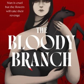 The Bloody Branch
