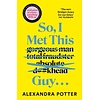 So I Met This Guy...